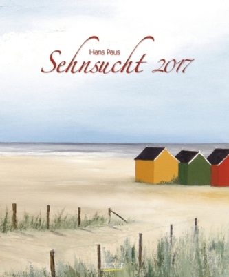 Sehnsucht 2017