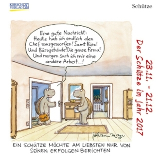 Der Schütze im Jahr 2017