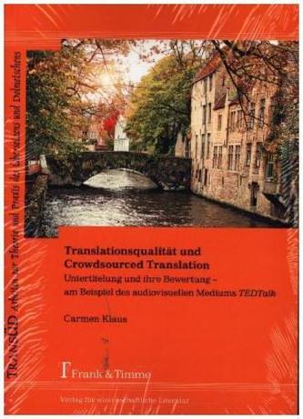 Translationsqualität und Crowdsourced Translation