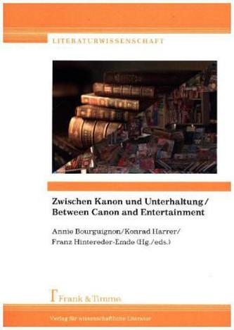 Zwischen Kanon und Unterhaltung / Between Canon and Entertainment