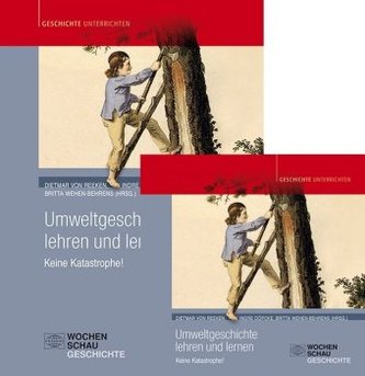 Umweltgeschichte lehren und lernen, m. CD-ROM