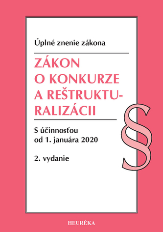 Zákon o konkurze a reštrukturalizácii. Úzz, 2.vyd., 2020