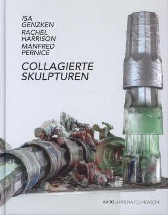 Collagierte Skulpturen