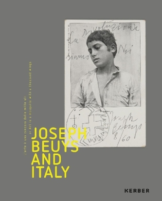 Joseph Beuys and Italy Joseph Beuys and Italy