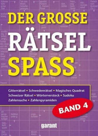 Der große Rätselspaß. Bd.4