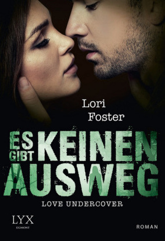 Love Undercover - Es gibt keinen Ausweg