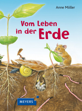 Vom Leben in der Erde
