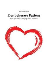 Der beherzte Patient