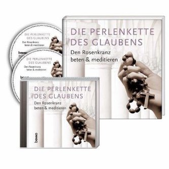 Die Perlenkette des Glaubens, m. 2 Audio-CDs
