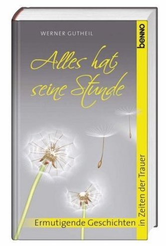 Alles hat seine Stunde