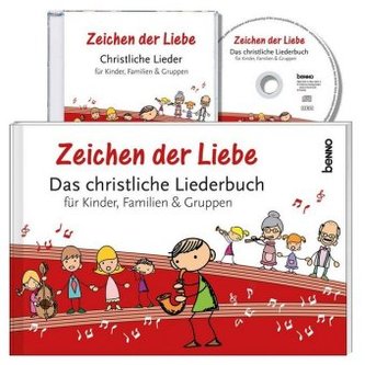 Zeichen der Liebe - Das christliche Liederbuch, m. Audio-CD