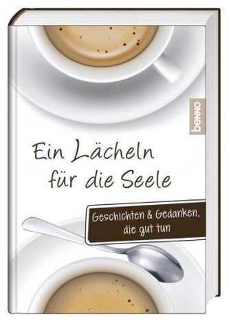 Ein Lächeln für die Seele