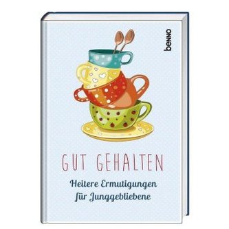 Gut gehalten