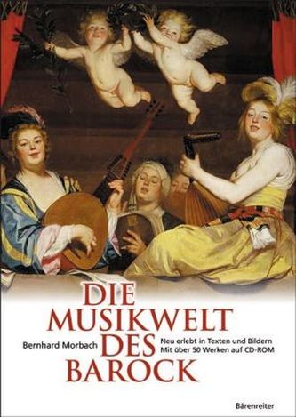 Die Musikwelt des Barock, m. CD-ROM