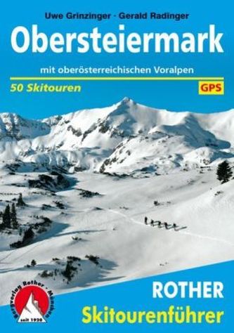 Rother Skitourenführer Obersteiermark
