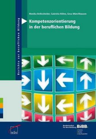 Kompetenzorientierung in der beruflichen Bildung