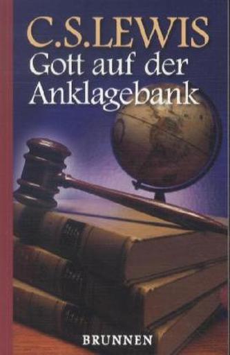 Gott auf der Anklagebank