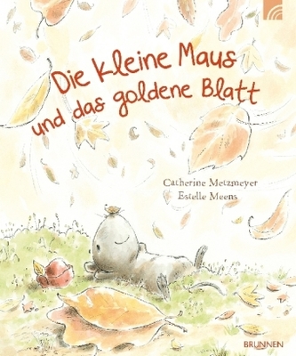 Die kleine Maus und das goldene Blatt