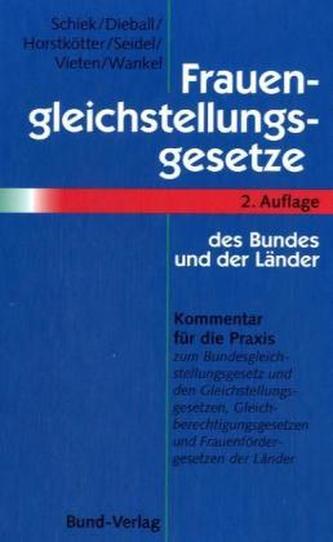 Frauengleichstellungsgesetze des Bundes und der Länder, Kommentar