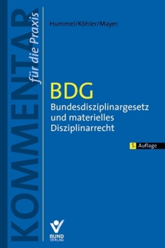 Bundesdisziplinargesetz (BDG) und materielles Disziplinarrecht, Kommentar für die Praxis