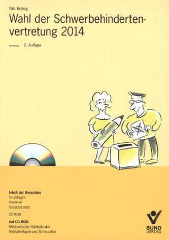 Wahl der Schwerbehindertenvertretung 2014, m. CD-ROM