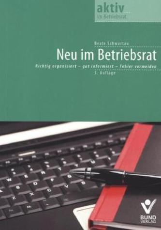 Neu im Betriebsrat