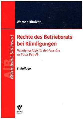 Rechte des Betriebsrats bei Kündigungen