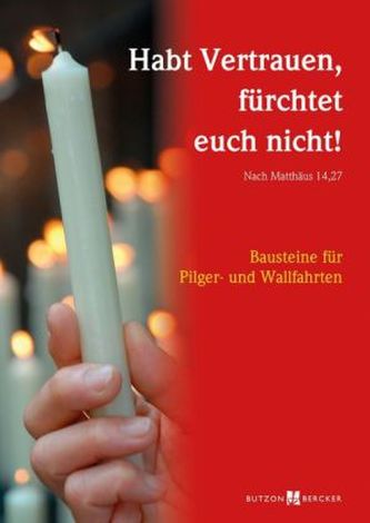 Habt Vertrauen, fürchtet euch nicht! (Nach Matthäus 14,27) Habt Vertrauen, fürchtet euch nicht! (Nach Matthäus 14,27)