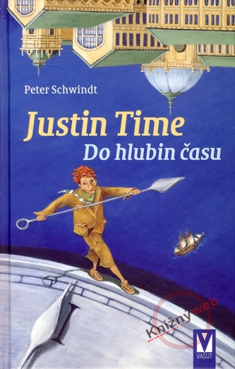 Justin Time 1– Do hlubin času Justin Time 1– Do hlubin času