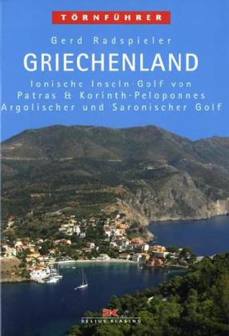 Ionische Inseln, Golf von Patras & Korinth, Peloponnes, Argolischer und Saronischer Golf