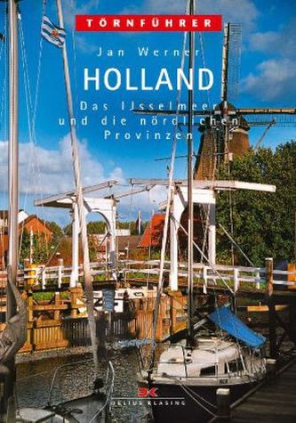 Das Ijsselmeer und die nördlichen Provinzen