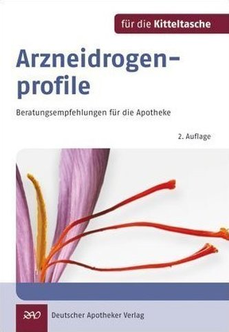 Arzneidrogenprofile für die Kitteltasche