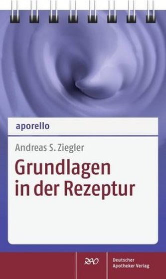 Grundlagen in der Rezeptur