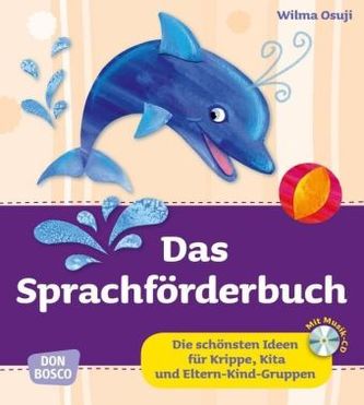 Das Sprachförderbuch, m. Audio-CD