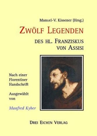 Zwölf Legenden des Heiligen Franziskus von Assisi