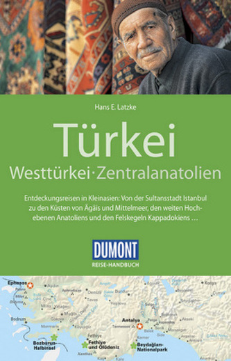 DuMont Reise-Handbuch Reiseführer Türkei, Westtürkei, Zentralanatolien