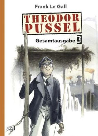 Theodor Pussel Gesamtausgabe. Bd.3
