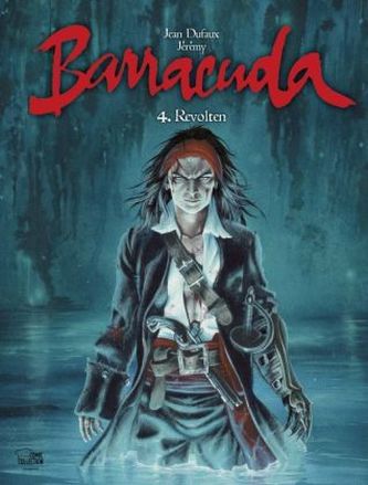 Barracuda - Revolten
