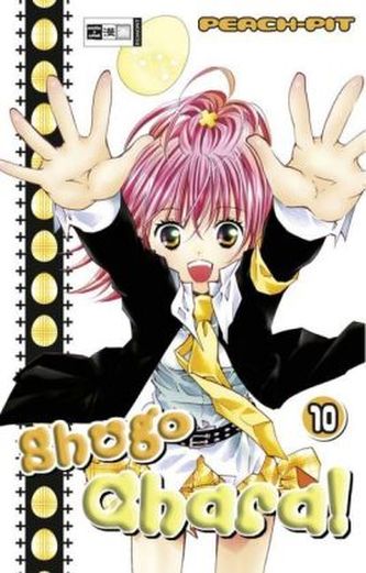 Shugo Chara!. Bd.10 Shugo Chara!. Bd.10