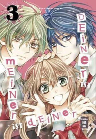 Deiner ist meiner ist deiner. Bd.3