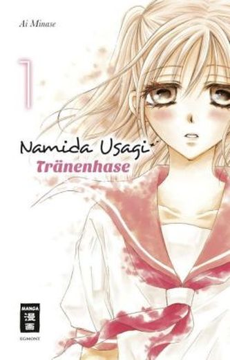 Namida Usagi - Tränenhase. Bd.1