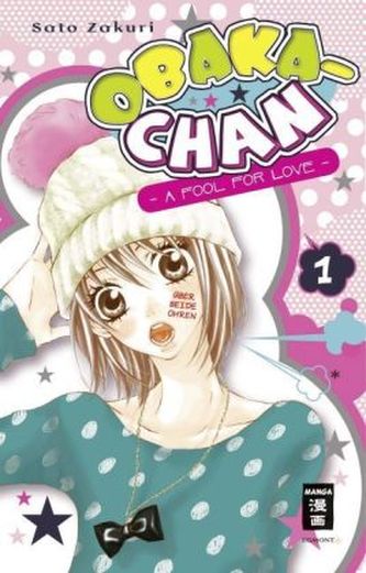 Obaka-chan - A fool for Love. Bd.1