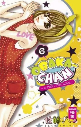 Obaka-chan - A fool for Love. Bd.6