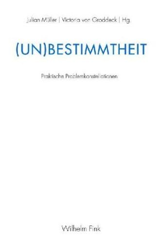 (Un)Bestimmtheit