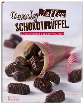 Candy, Toffee, Schokotrüffel Candy, Toffee, Schokotrüffel