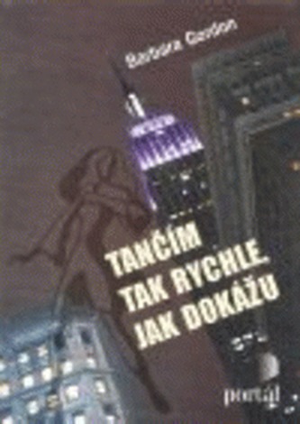 Tančím tak rychle, jak dokážu