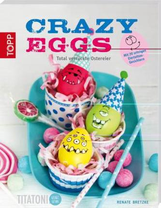 Crazy Eggs