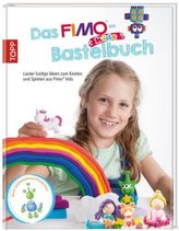 Das Fimo kids Bastelbuch