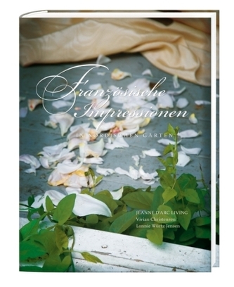 Französische Impressionen in nordischen Gärten