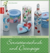Serviettentechnik und Decoupage